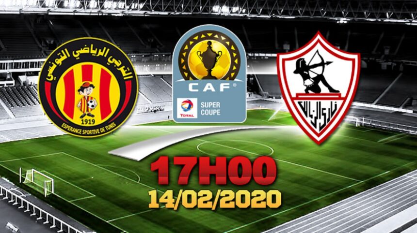 Espérance Sportive de Tunis vs Zamalek