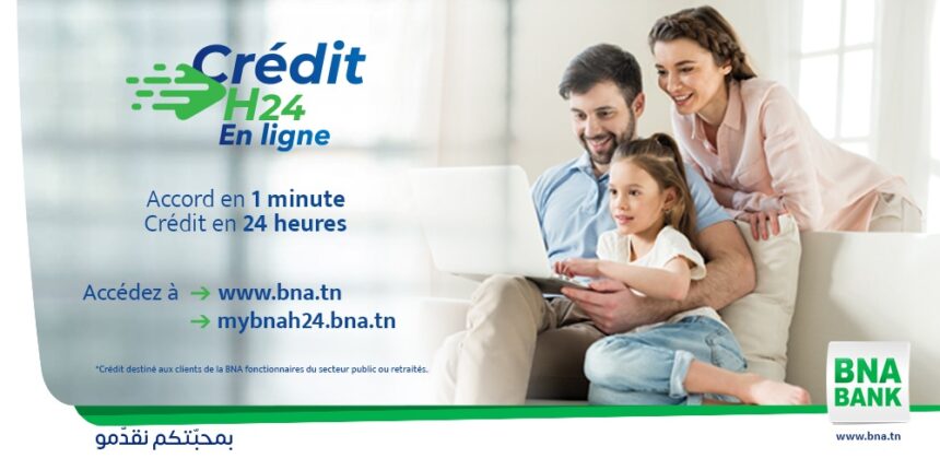 BNA Crédit-H24