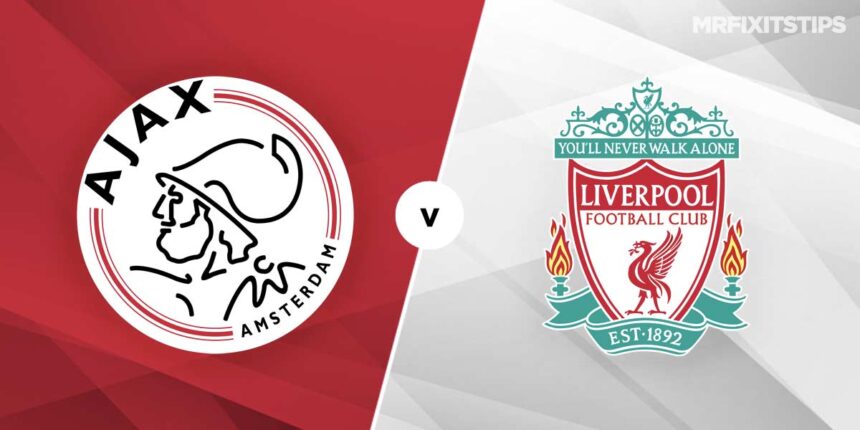 Ajax vs Liverpool