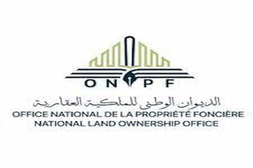 l'Office national de la propriété foncière