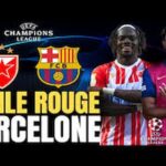 Etoile Belgrade vs Barça