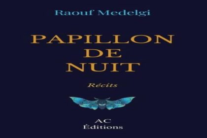 La Bibliothèque diocésaine de Tunis abritera ce samedi 17 mai, une rencontre avec l'écrivain Abderraouf Medelgi pour présenter son dernier recueil de nouvelles "Papillon de nuit".