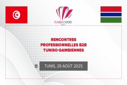 Des rencontres professionnelles B2B entre des entreprises tunisiennes du secteur des produits agricoles et agroalimentaires et la société gambienne "BEGAYS TRADING" se tiendront, vendredi 29 août.