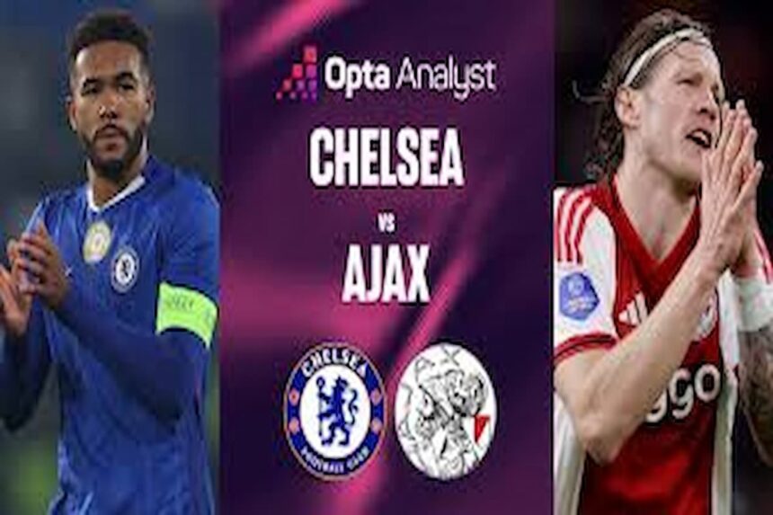 Chelsea vs Ajax